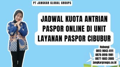 Jadwal Kuota Antrian Paspor Online Di Unit Layanan Paspor Cibubur