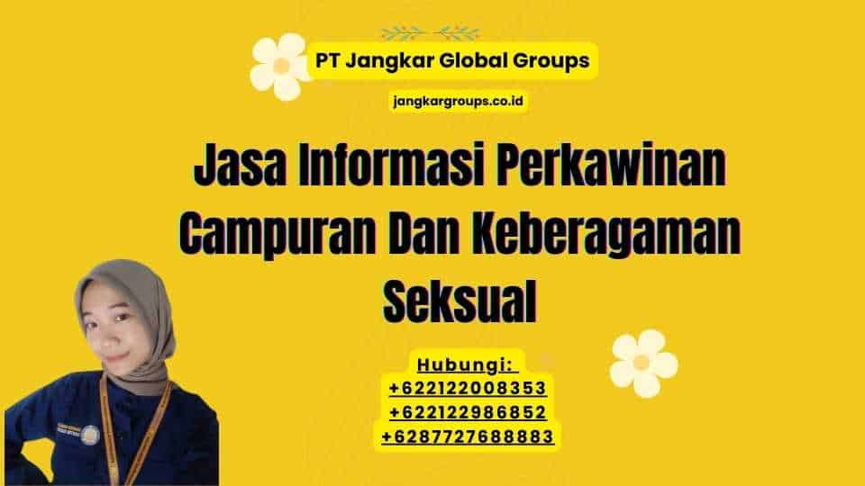 Jasa Informasi Perkawinan Campuran Dan Keberagaman Seksual