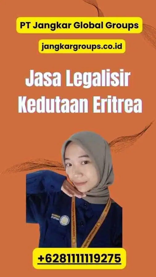 Jasa Legalisir Kedutaan Eritrea