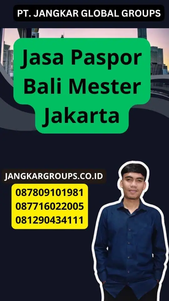 Jasa Paspor Bali Mester Jakarta