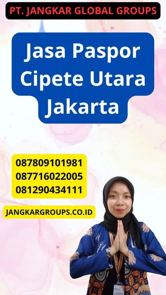 Jasa Paspor Cipete Utara Jakarta