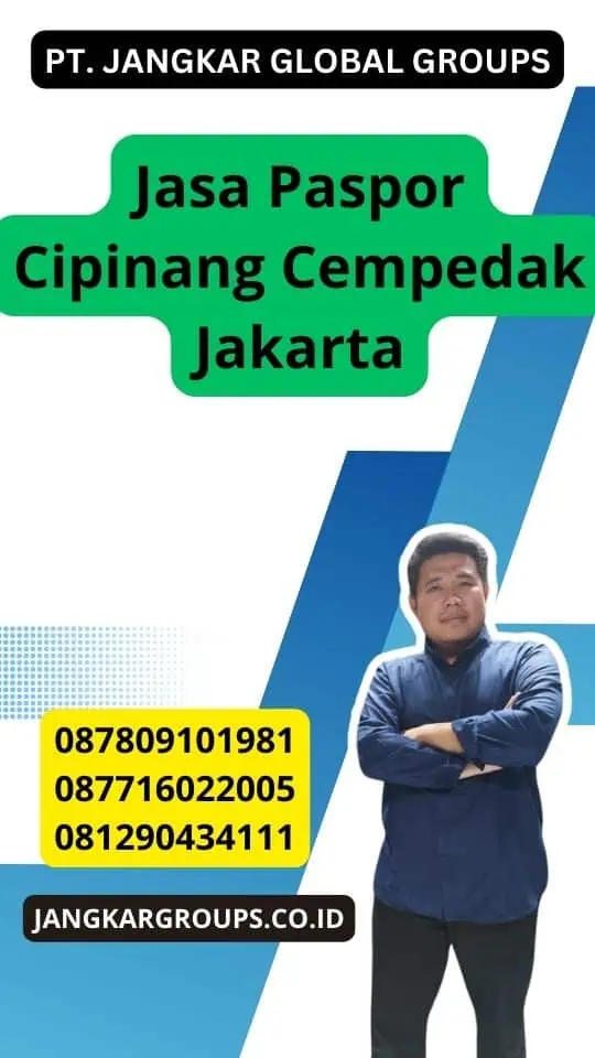 Jasa Paspor Cipinang Cempedak Jakarta