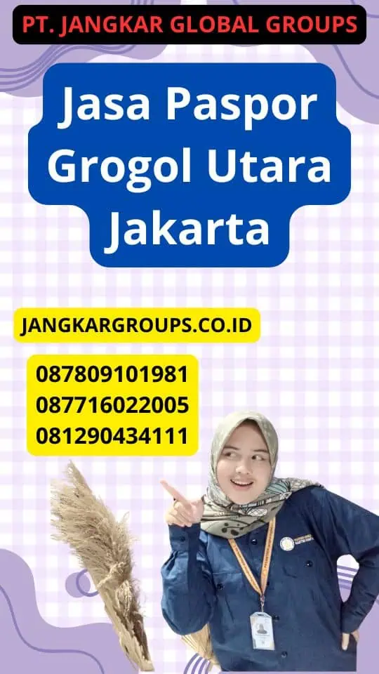 Jasa Paspor Grogol Utara Jakarta