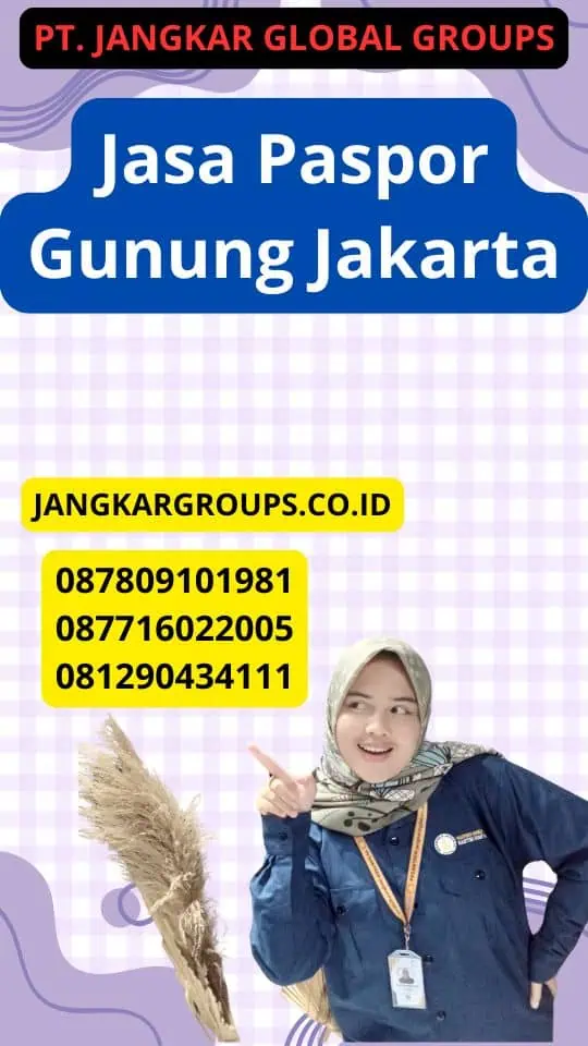 Jasa Paspor Gunung Jakarta