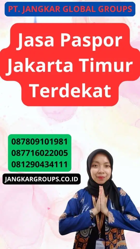 Jasa Paspor Jakarta Timur Terdekat