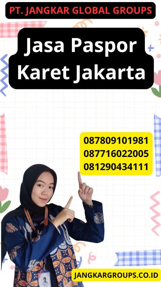 Jasa Paspor Karet Jakarta