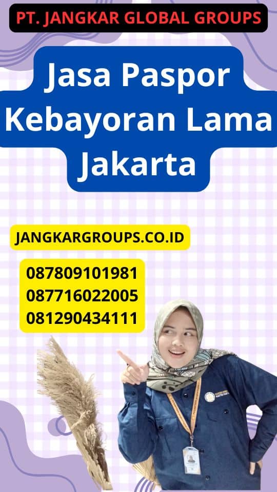 Jasa Paspor Kebayoran Lama Jakarta