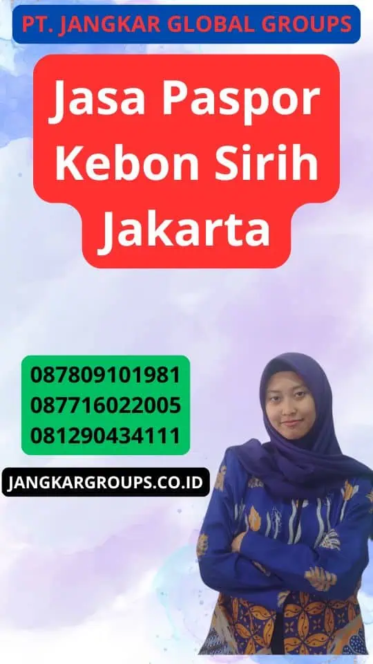 Jasa Paspor Kebon Sirih Jakarta