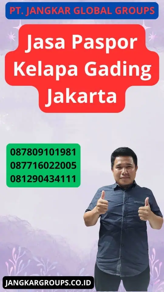 Jasa Paspor Kelapa Gading Jakarta