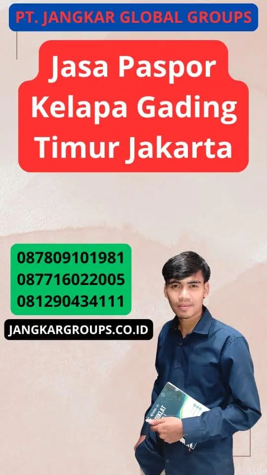 Jasa Paspor Kelapa Gading Timur Jakarta