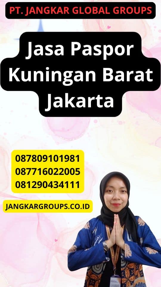 Jasa Paspor Kuningan Barat Jakarta