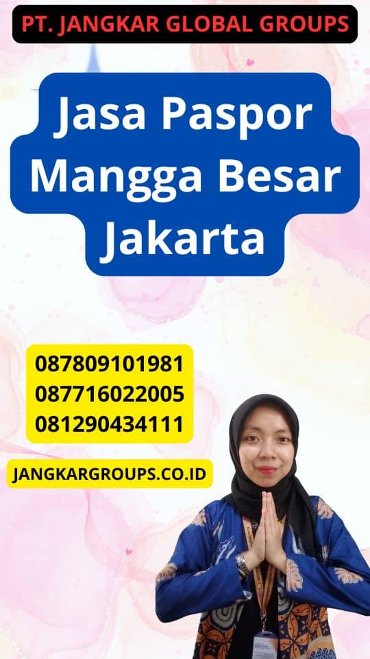 Jasa Paspor Mangga Besar Jakarta