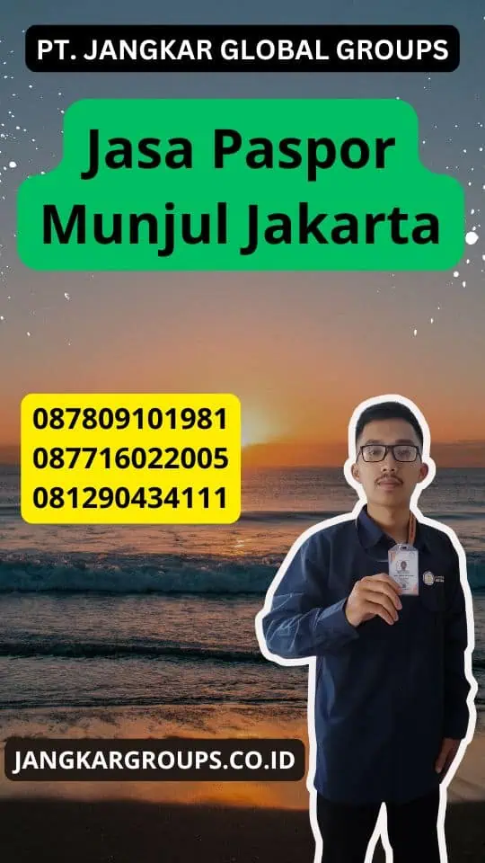 Jasa Paspor Munjul Jakarta