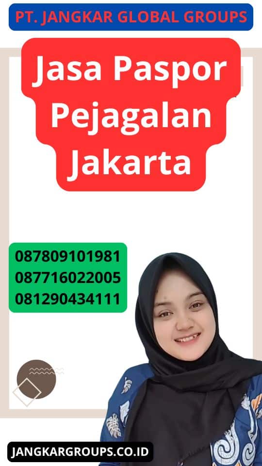 Jasa Paspor Pejagalan Jakarta