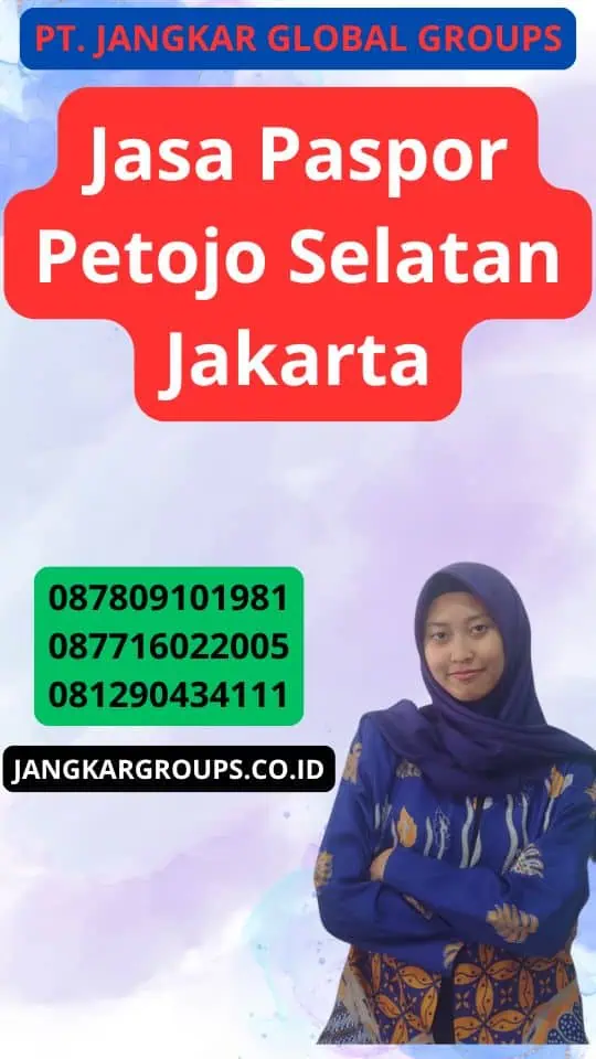 Jasa Paspor Petojo Selatan Jakarta