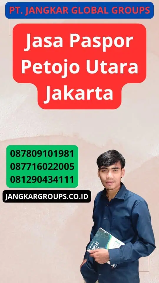 Jasa Paspor Petojo Utara Jakarta