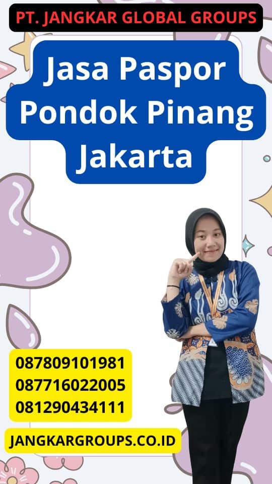 Jasa Paspor Pondok Pinang Jakarta