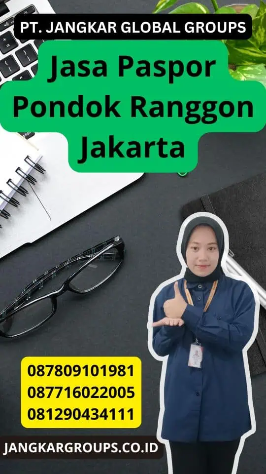 Jasa Paspor Pondok Ranggon Jakarta