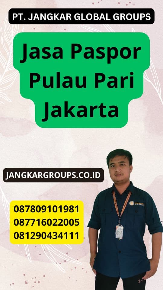 Jasa Paspor Pulau Pari Jakarta