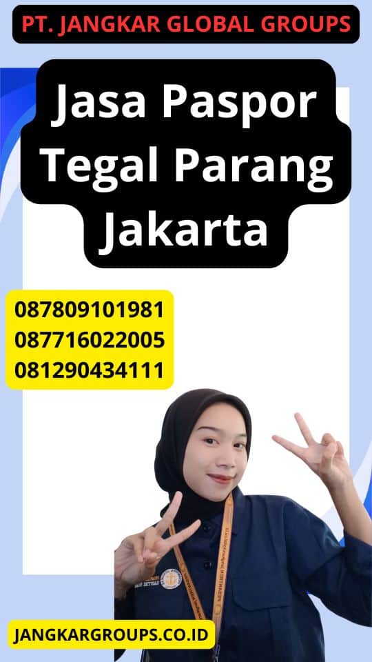 Jasa Paspor Tegal Parang Jakarta