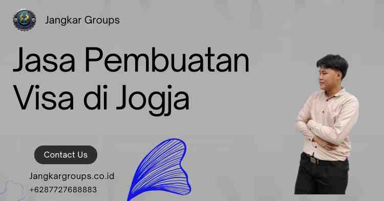 Jasa Pembuatan Visa di Jogja