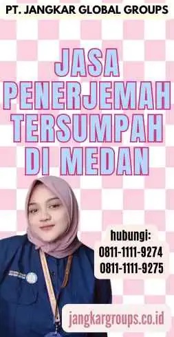 Jasa Penerjemah Tersumpah Di Medan