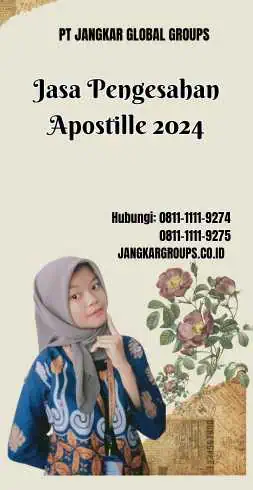 Jasa Pengesahan Apostille 2024