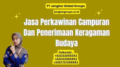 Jasa Perkawinan Campuran Dan Penerimaan Keragaman Budaya