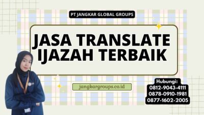 Jasa Translate Ijazah Terbaik