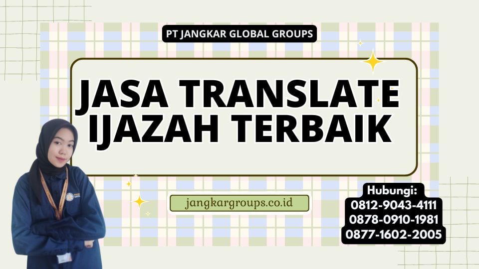 Jasa Translate Ijazah Terbaik