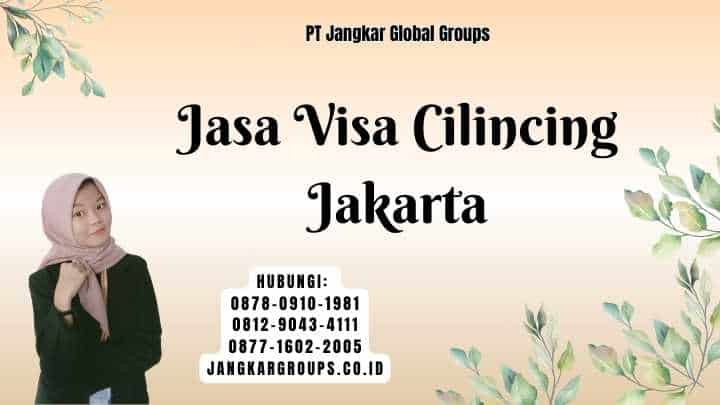 Jasa Visa Cilincing Jakarta