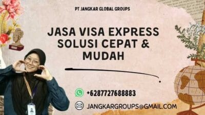 Jasa Visa Express Solusi Cepat & Mudah