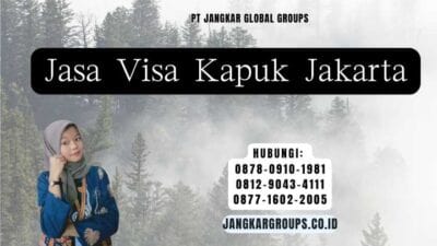 Jasa Visa Kapuk Jakarta