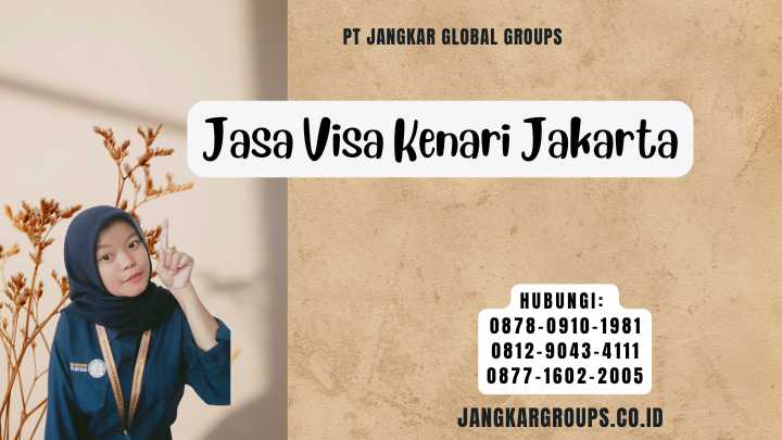 Jasa Visa Kenari Jakarta