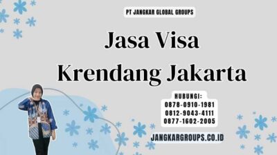 Jasa Visa Krendang Jakarta
