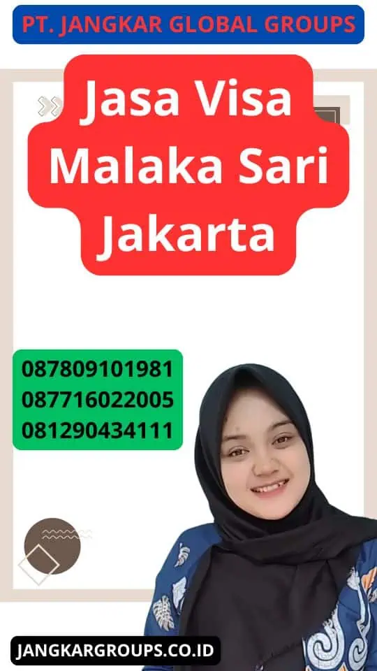 Jasa Visa Malaka Sari Jakarta