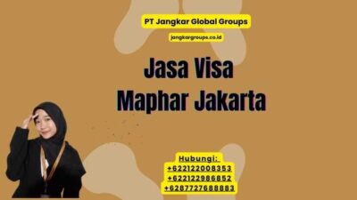 Jasa Visa Maphar Jakarta