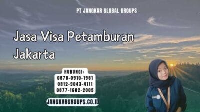 Jasa Visa Petamburan Jakarta