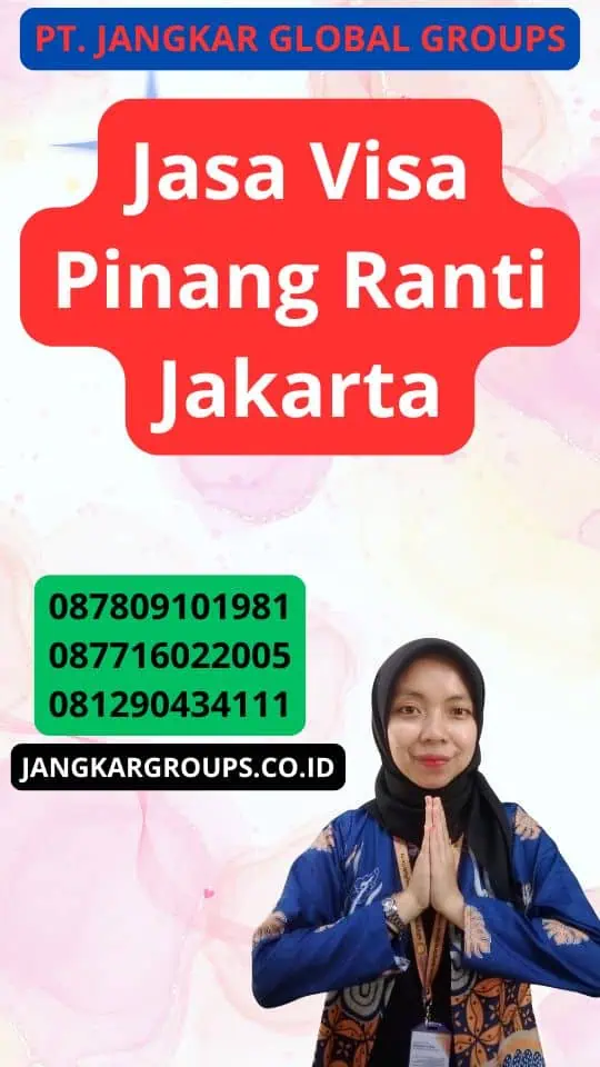 Jasa Visa Pinang Ranti Jakarta