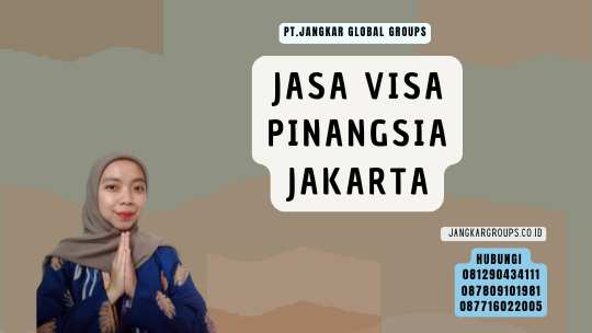 Jasa Visa Pinangsia Jakarta