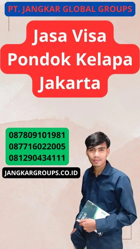 Jasa Visa Pondok Kelapa Jakarta