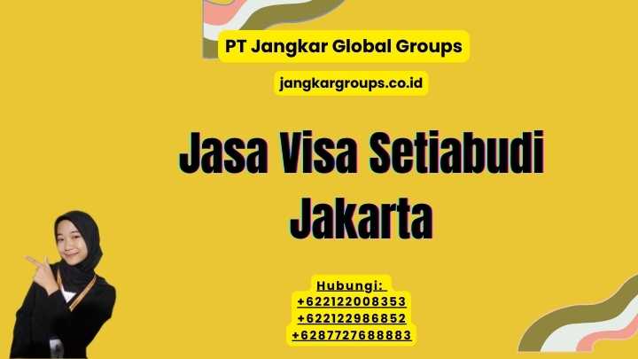 Jasa Visa Setiabudi Jakarta