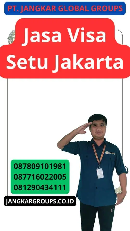 Jasa Visa Setu Jakarta