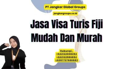 Jasa Visa Turis Fiji Mudah Dan Murah