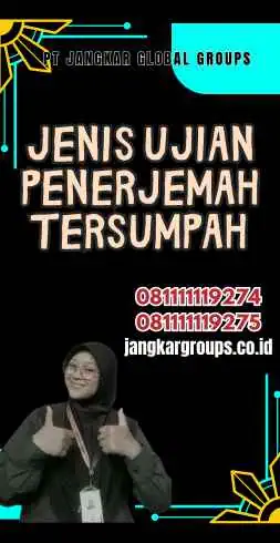 Jenis Ujian Penerjemah Tersumpah