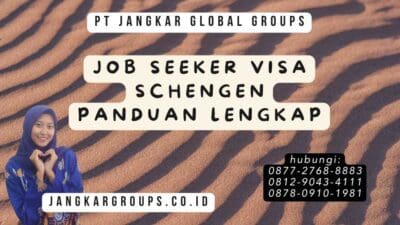 Job Seeker Visa Schengen Panduan Lengkap