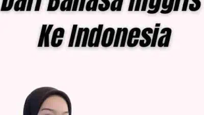 Kantor Penerjemah Dari Bahasa Inggris Ke Indonesia