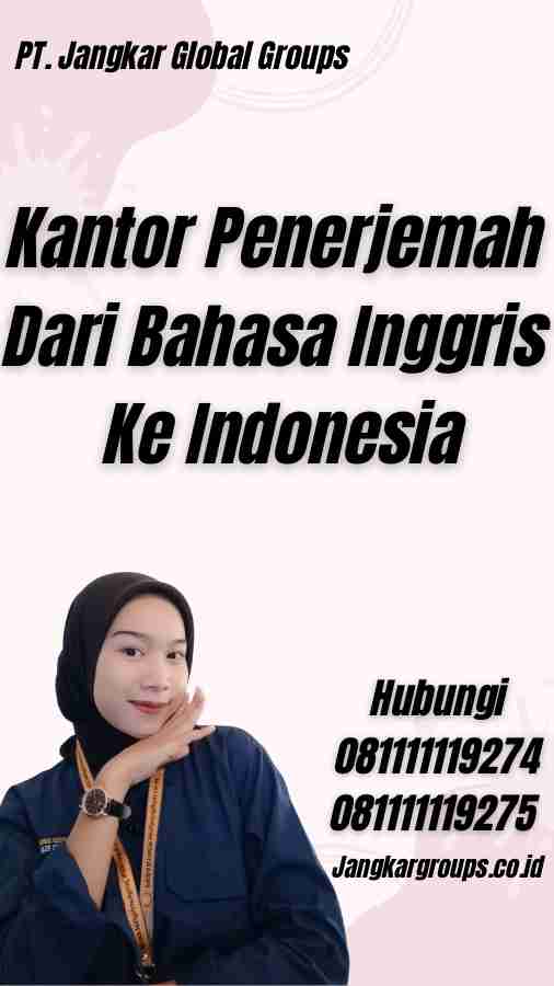 Kantor Penerjemah Dari Bahasa Inggris Ke Indonesia