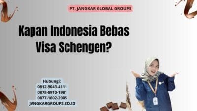 Kapan Indonesia Bebas Visa Schengen?