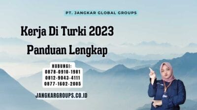 Kerja Di Turki 2023 Panduan Lengkap